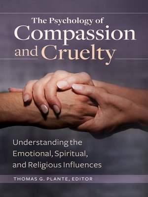 cover image of The Psychology of Compassion and Cruelty